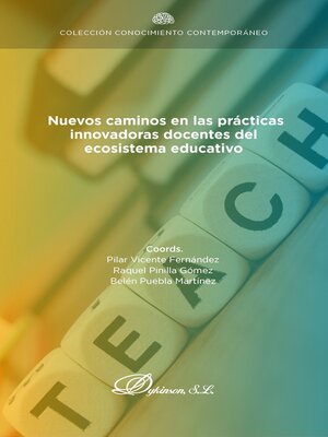cover image of Nuevos caminos en las prácticas innovadoras docentes del ecosistema educativo